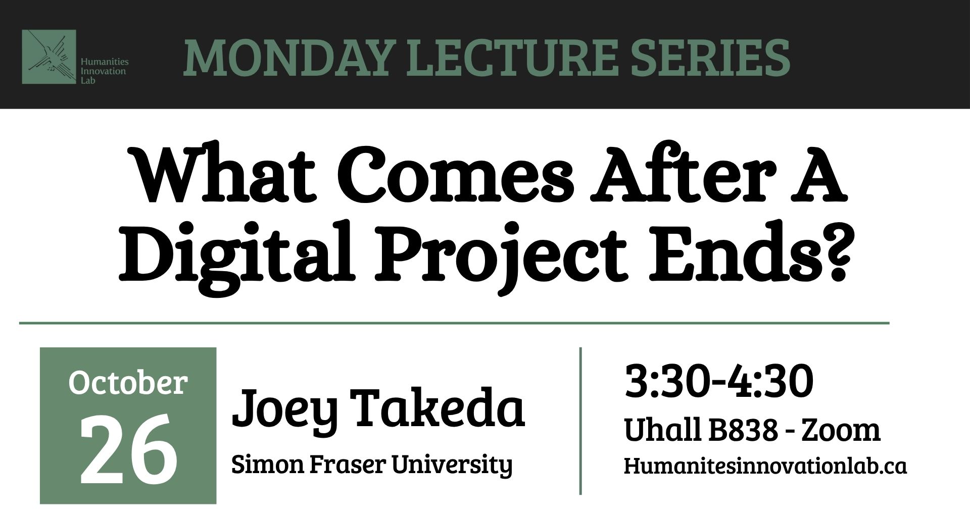 Monday Lecture Series: Joey Takeda — Acid-Free Web Pages: Ending, Sustaining, and Preserving Digital Scholarship