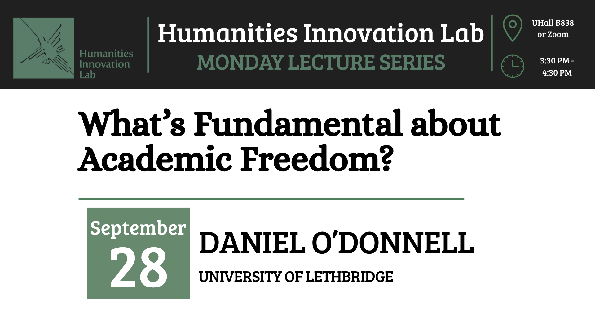 Monday Lecture Series: Daniel O’Donnell — What is Fundamental about Academic Freedom?