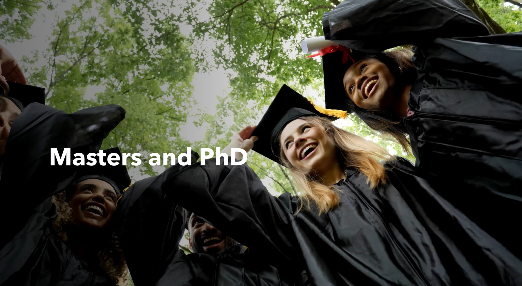 Masters and PhD